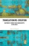 Duncan Poupard, Duncan (The Chinese University of Hong Ko Poupard, Poupard Duncan - Translation/re-Creation