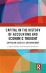 Alexandre Rambaud, Jacques Richard, Jacques Rambaud Richard - Capital in the History of Accounting and Economic Thought
