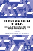 Joanna (Jagiellonian University Sondel-Cedarmas, Francesco Berti, Joanna Sondel-Cedarmas - Right-Wing Critique of Europe