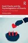 Christian Moeller, Christian Möller - Food Charity and the Psychologisation of Poverty