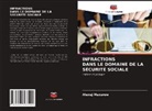 Alexej Maxurow - INFRACTIONS DANS LE DOMAINE DE LA SÉCURITÉ SOCIALE