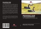 Dheerendra Pratap Singh - MOUVEMENT POUR L'ENVIRONNEMENT