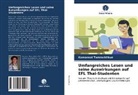 Kamonnat Tamrackitkun - Umfangreiches Lesen und seine Auswirkungen auf EFL Thai-Studenten