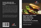 Getachew Shambel - Revisione dello stato della sicurezza alimentare e dei meccanismi di cooperazione in Etiopia
