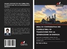 M. Fahim Khan - ANALISI COMPARATIVA DEI COMBUSTIBILI DI TRANSIZIONE PER LA GENERAZIONE DI ENERGIA