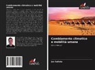 Jan Sulista - Cambiamento climatico e mobilità umana