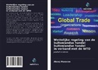 Alexej Maxurow - Wettelijke regeling van de buitenlandse handel buitenlandse handel in verband met de WTO