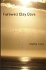 Sophia Falco - Farewell Clay Dove