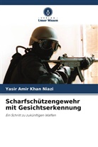 Yasir Amir Khan Niazi - Scharfschützengewehr mit Gesichtserkennung