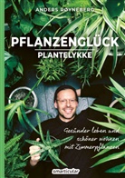 Røyneberg Anders, Anders Røyneberg, smarticular Verlag, smarticula Verlag, smarticular Verlag - Pflanzenglück