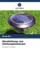 Dong Min - Herstellung von Zellsuspensionen