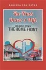 Saundra Covington - The Truck Driver's Wife