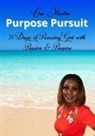 Lisa Martin - Purpose Pursuit