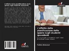 Fadwa Abouzour - L'effetto della pianificazione dello spazio sugli studenti ipovedenti