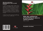 Poongothai Annadurai - Rôle des substances phytochimiques dans la santé humaine