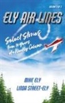 Mike Ely, Linda Street-Ely - Ely Air Lines