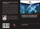 Farrukh Arslan - Tendances actuelles des systèmes informatiques
