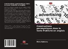 Elvira Bakirova - Constructions paronymiques dans le texte Publicité en anglais