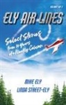 Mike Ely, Linda Street-Ely - Ely Air Lines