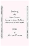 John (Poet) Peterson - Exploring the Poetic Matrix