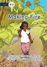 Nancy Gaselona Palmer - Making Fire
