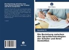 Nasukhah N, Nasukhah N. - Die Beziehung zwischen den Sprachlernstrategien der Schüler und ihren Denkstilen