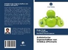 Kanthesh Basalingappa, T Gopenath, T S Gopenath, T. S. Gopenath, Pooj Singh, Pooja Singh - Antidotische Eigenschaften von Emblica officinalis