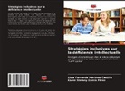 Karen Stefany García Pérez, Lizza Fernanda Martínez Castillo - Stratégies inclusives sur la déficience intellectuelle