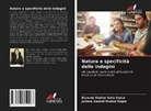Julissa Karent Muñoz Rojas, Ricardo Walter Soto Sulca - Natura e specificità delle indagini