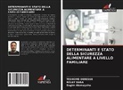 Dagim Alemayehu, Belay Daba, Teshome Deresse - DETERMINANTI E STATO DELLA SICUREZZA ALIMENTARE A LIVELLO FAMILIARE