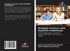 Karen Stefany García Pérez, Lizza Fernanda Martínez Castillo - Strategie inclusive sulla disabilità intellettuale