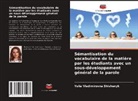 Yulia Vladimirovna Shishenyk - Sémantisation du vocabulaire de la matière par les étudiants avec un sous-développement général de la parole