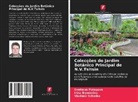 Irina Bondorina, Svetlana Potapova, Vladimir Schatko - Colecções do Jardim Botânico Principal de N.V.Tsitsin