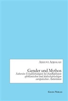Adzovi Adjogah - Gender und Mythos