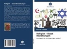 Kemal Yildirim - Religion - Staat Beziehungen