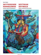 Anastasia Avramova, Anastasia Avramova - Skythischer Himmelsweg Scythian Skywalk