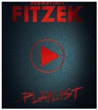 Sebastian Fitzek, Sebastian Fitzek - Playlist, 2 Audio-CDs (Premium Edition) (Hörbuch)