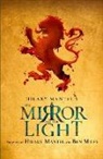 Hilary Mantel, Ben Miles - The Mirror and the Light
