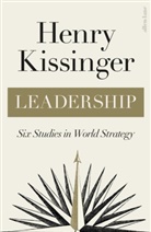 Henry Kissinger - Leadership