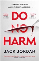 JACK JORDAN, Jack Jordan, Jordan Jack - Do No Harm