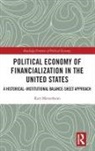 Kurt Mettenheim, Mettenheim Kurt - Political Economy of Financialization in the United States