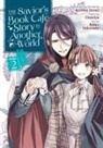 Kyouka Izumi, Oumiya, Reiko Sakurada - The Savior's Book Cafe Story in Another World (Manga) Vol. 2