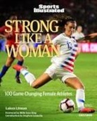 Stephen Cannella, Billie Jean King, Laken Litman, Sports Illustrated - Strong Like a Woman