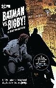 Brian Level, Bill Willingham, Brian Level - Batman Vs. Bigby! A Wolf In Gotham