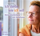 Sabine Mehne, Sabine Mehne - Ich sterbe, wie ich will (Hörbuch), Audio-CD (Hörbuch)