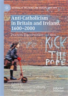 Clair Gheeraert-Graffeuille, Claire Gheeraert-Graffeuille, Vaughan, Vaughan, Geraldine Vaughan - Anti-Catholicism in Britain and Ireland, 1600-2000