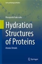 Masayoshi Nakasako - Hydration Structures of Proteins