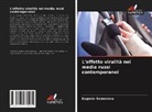 Eugenia Semenova - L'effetto viralità nei media russi contemporanei