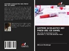 Ablassé Dembega - SISTEMI SCOLASTICI NEI PAESI DEL G5 SAHEL