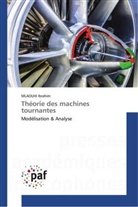 Mlaouhi Ibrahim - Théorie des machines tournantes